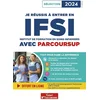 Image de Je réussis à entrer en IFSI avec Parcoursup : Institut de formation en soins infirmiers : sélection Sébastien Drevet, Marion Gauthier, Mandi Gueguen en occasion ou reconditionné