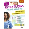 Image de Toutes les fiches de soins pour réussir en IFSI : 130 fiches illustrées classées par ordre alphabéti francine angeli, julien barbier, jean-françois calas, valérie girard, nathalie lebon, catherine martin, florence mitjavile, laëtitia seban en occasion ou reconditionné