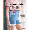 Image de Ma garde-robe 100 % chutes de tissu : une méthode d'organisation et 14 créations expliquées en pas à Sarah Houlbert en occasion ou reconditionné