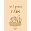 Image de Petit précis du pain Nalis-Pain, Sidonie en occasion ou reconditionné