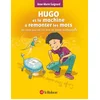 Image de Hugo et la machine à remonter les mots : un conte pour en finir avec les fautes d'orthographe Anne-Marie Gaignard, François Saint Rémy en occasion ou reconditionné