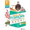 Image de Cahier de français : 5e : tout le programme de langue en 54 leçons, 520 exercices et 5 projets d'écr collectif en occasion ou reconditionné