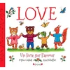 Image de Love : un livre sur l'amour Sophie Cashell, Axel Scheffler en occasion ou reconditionné