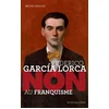 Image de Federico Garcia Lorca : non au franquisme Bruno Doucey en occasion ou reconditionné