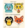 Image de Dans La ForÃªt Des Masques - Une Histoire Ã Raconter Avec Des Masques en occasion ou reconditionné