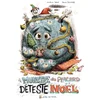Image de Le monstre du placard déteste Noël Antoine Dole, Bruno Salamone en occasion ou reconditionné