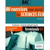 Image de 80 Exercices Pour RÃ©ussir Les Sciences Ãco Tle Es en occasion ou reconditionné