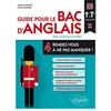 Image de Guide pour le bac d'anglais : 4 rendez-vous à ne pas manquer ! : 1re et terminale toutes séries, LV1 Catherine Baudry, Patrick Santoro en occasion ou reconditionné