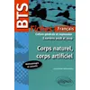Image de Corps Naturel, Corps Artificiel, Fiches De Culture GÃ©nÃ©rale Et Expression Bts - Examens 2018 Et 2019 en occasion ou reconditionné