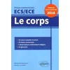Image de Le Corps - ThÃ¨me De Culture GÃ©nÃ©rale PrÃ©pas Commerciales Ecs/Ece 2018 en occasion ou reconditionné