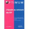 Image de L'histoire Aux Concours Des Iep en occasion ou reconditionné