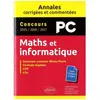 Image de Maths Et Informatique Pc - Concours Commun Mines-Ponts, Centrale-Supélec, Ccp, E3a en occasion ou reconditionné