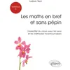 Image de Les Maths En Bref Et Sans PÃ©pins Tle S - L'essentiel Du Cours Avec Les Exos Et Les MÃ©thodes Incontournables en occasion ou reconditionné