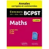 Image de Maths Bcpst Concours Agro-Véto, G2e, Ens - Annales Corrigées Et Commentées 2017-2018-2019 en occasion ou reconditionné