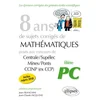 Image de 8 ans de sujets corrigés de mathématiques posés aux concours de Centrale-Supélec, Mines-Ponts, CCINP Jean Franchini, Jean-Claude Jacquens en occasion ou reconditionné