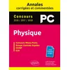 Image de Physique PC : annales corrigées et commentées, concours 2016-2017-2018 : concours Mines-Ponts, group Lucas Torterotot, Alexandre Alles, François Chiaruttini en occasion ou reconditionné