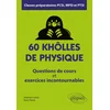 Image de 60 khôlles de physique : questions de cours et exercices incontournables : classes préparatoires PCS Stéphane Gottar, Denis Dubaj en occasion ou reconditionné