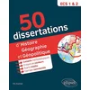 Image de 50 dissertations d'histoire, géographie et géopolitique : prépas ECS 1 & 2 : sujets inédits Eric Szulman en occasion ou reconditionné