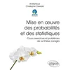 Image de Mise en oeuvre des probabilités et des statistiques : cours, exercices et problèmes de synthèse corr Ali Mansour, Christophe Osswald en occasion ou reconditionné