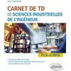 Image de Carnet de TD de sciences industrielles de l'ingénieur : PCSI et MPSI Robert Papanicola en occasion ou reconditionné