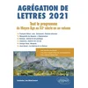 Image de Agrégation de lettres 2021 : tout le programme du Moyen Age au XXe siècle en un volume Gouvard, Jean-Michel en occasion ou reconditionné