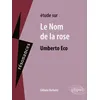 Image de Etude Sur Le Nom De La Rose, Umberto Eco en occasion ou reconditionné