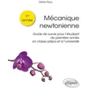 Image de Mécanique newtonienne : guide de survie pour l'étudiant de première année en classe prépa et à l'uni Denis Priou en occasion ou reconditionné