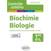 Image de Spécialité biochimie, biologie 1re STL : résumés de cours, exercices et contrôles corrigés : nouveau Fanny Debiais en occasion ou reconditionné