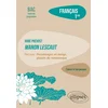 Image de Abbé Prévost, Manon Lescaut : parcours personnages en marge, plaisirs du romanesque : français 1re, Emilie Muraru en occasion ou reconditionné