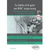 Image de Le latin et le grec au bac 2023-2024 : terminale spécialité littérature, langues et cultures de l'An Edith Maillot en occasion ou reconditionné