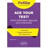 Image de Ace your test! : pour préparer l'anglais des concours : universités, classes préparatoires, IEP-Scie Adeline Perrot en occasion ou reconditionné