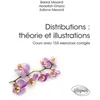 Image de Distributions : théorie et illustrations : cours avec 155 exercices corrigés Bekkai Messirdi, Abdellah Gherbi, Sofiane Messirdi en occasion ou reconditionné