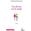 Image de Un Cheveu Sur La Soupe en occasion ou reconditionné