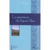 Image de Le murmure du figuier bleu. Vol. 1 Idir Tas en occasion ou reconditionné