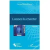 Image de Laissez-La Chanter en occasion ou reconditionné