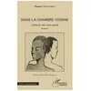 Image de Dans La Chambre Voisine - L'amour Est Une Ãcole en occasion ou reconditionné
