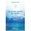Image de La Canne SacrÃ©e Du MaÃ®tre - Tome 1 en occasion ou reconditionné