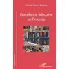 Image de L'excellence éducative en Finlande Mihaela-Viorica Rusitoru en occasion ou reconditionné