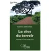 Image de La SÃ¨ve Du Terroir - Une Page D'enfance Au Pays Natal en occasion ou reconditionné