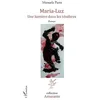 Image de Maria-Luz - Une LumiÃ¨re Dans Les TÃ©nÃ¨bres en occasion ou reconditionné