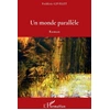 Image de Un Monde ParallÃ¨le en occasion ou reconditionné