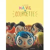 Image de Ma vie de courgette Céline Sciamma, Claude Barras en occasion ou reconditionné