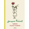 Image de Jacques Prévert : cahier de collage et de coloriage jacques prévert en occasion ou reconditionné