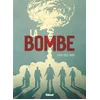 Image de La bombe Laurent-Frédéric Bollée, Didier Alcante, Denis Rodier en occasion ou reconditionné