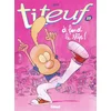 Image de Titeuf. Vol. 15. A fond le slip ! Zep en occasion ou reconditionné