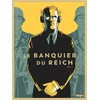 Image de Le banquier du Reich. Vol. 2 Pierre Boisserie, Philippe Guillaume, Cyrille Ternon en occasion ou reconditionné