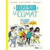 Image de 10 idées reçues sur le climat : et comment les mettre KO ! : pour agir maintenant Myriam Dahman, Charlotte Cristofari en occasion ou reconditionné
