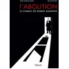 Image de L'abolition : le combat de Robert Badinter Marie Gloris, Malo Kerfriden en occasion ou reconditionné