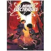 Image de Les Mondes Ãlectriques - Tome 2 - Jason en occasion ou reconditionné