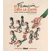 Image de Et Franquin CrÃ©a La Gaffe - Les Entretiens De 1985 en occasion ou reconditionné